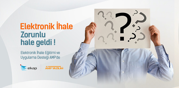 Elektronik İhale Eğitimi ve Uygulama Desteği AMP'de Elektronik İhale Eğitimi ve Uygulama Desteği AMP'de