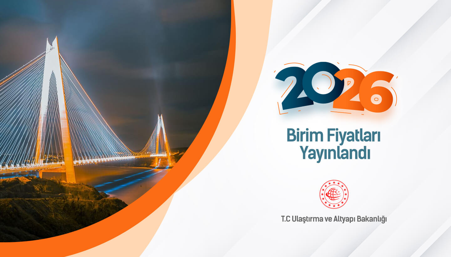 Ulaştırma ve Altyapı Bakanlığı Limanlar ve Deniz İnşaatı 2026  birim fiyatları yayınlandı.