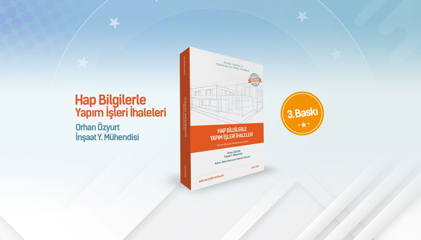 Çok tutulan Hap Bilgilerle Yapım İşleri İhaleleri kitabımız kısa sürede 3. baskısını yaptı- AMP Akademiden :)
