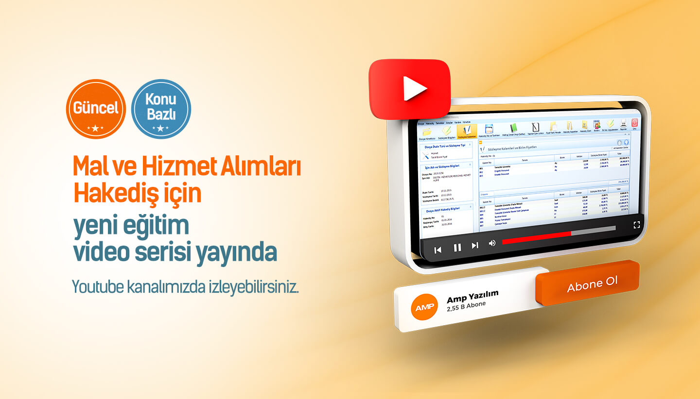 Mal ve Hizmet Alımları Hakediş Eğitim Videoları