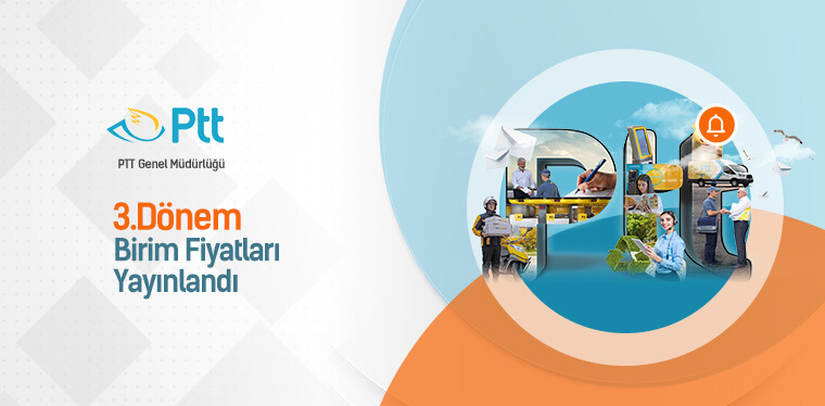PTT Genel Müdürlüğü 2022 3.dönem birim fiyatları yayınlandı. PTT Genel Müdürlüğü 2022 3.dönem birim fiyatları yayınlandı.